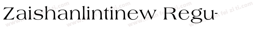 Zaishanlintinew Regu字体转换
